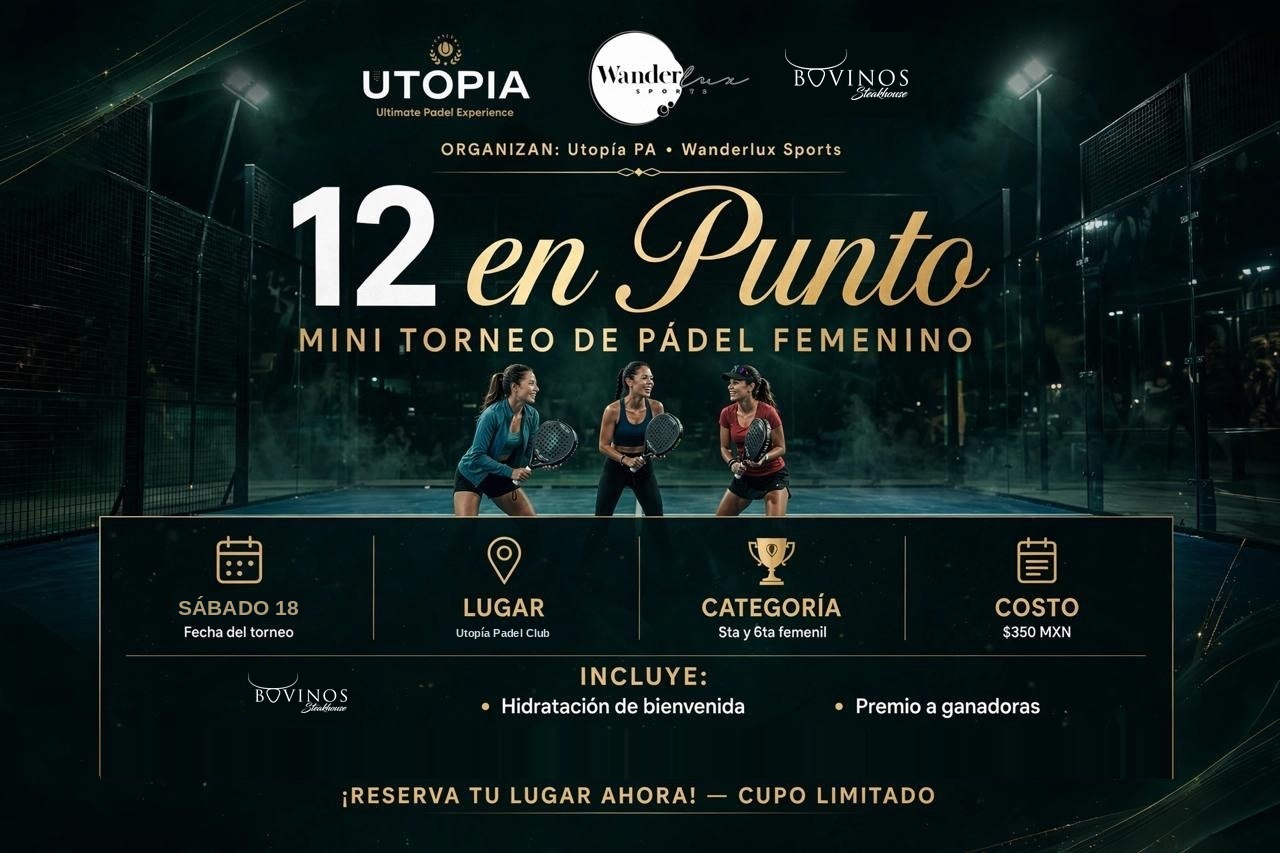 12 en Punto — Mini Torneo Femenino