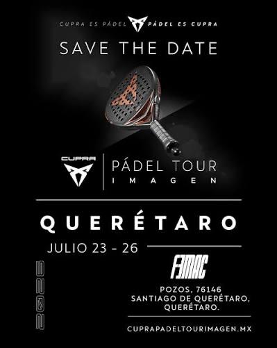 Cupra Pádel Tour Imagen Querétaro